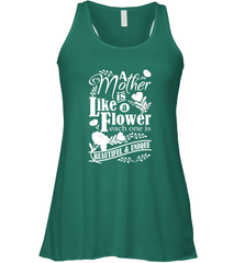 A mother is like a flower each one is beautiful and unique Women's Racerback Tank Women's Racerback Tank - HHHstores