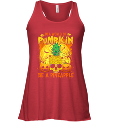 In A World Of Pumpkin Be A Pineapple Skull Halloween Funny Women's Racerback Tank Women's Racerback Tank - HHHstores
