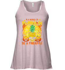 In A World Of Pumpkin Be A Pineapple Skull Halloween Funny Women's Racerback Tank Women's Racerback Tank - HHHstores
