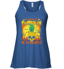 In A World Of Pumpkin Be A Pineapple Skull Halloween Funny Women's Racerback Tank Women's Racerback Tank - HHHstores