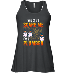 You Can't Scare Me I'm A Plumber T Shirt Plumber Halloween Women's Racerback Tank Women's Racerback Tank - HHHstores