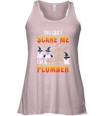 You Can't Scare Me I'm A Plumber T Shirt Plumber Halloween Women's Racerback Tank Women's Racerback Tank - HHHstores