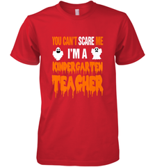 You Can't Scare Me I'm A Kindergarten Teacher Halloween Men's Premium T-Shirt Men's Premium T-Shirt - HHHstores