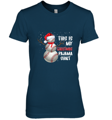 Baseball Snowman Christmas This is my Christmas Pajama Women's Premium T-Shirt Women's Premium T-Shirt - HHHstores