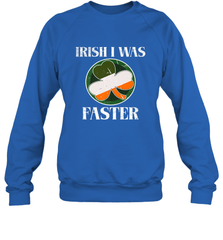 Irish I Was Faster Funny Running St Patricks Day Crewneck Sweatshirt Crewneck Sweatshirt - HHHstores