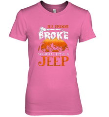 My Broom Broke So Now I Drive A Jeep Funny Witch Halloween Women's Premium T-Shirt Women's Premium T-Shirt - HHHstores