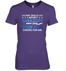 HOCKEY Yours Mom Cheers For Me Women's Premium T-Shirt Women's Premium T-Shirt - HHHstores