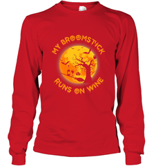 My Broomstick Runs On Wine Funny Halloween Costume Witch Long Sleeve T-Shirt Long Sleeve T-Shirt - HHHstores