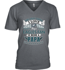 NFL The Only Thing I Love More Than Being A Philadelphia Eagles Fan Is Being A Papa Football Men's V-Neck Men's V-Neck - HHHstores