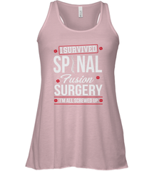 I Survived Spinal Fusion Surgery Women's Racerback Tank Women's Racerback Tank - HHHstores