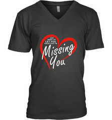 Lover Love Quote Just Want to Let You Know I'm Missing You Men's V-Neck Men's V-Neck - HHHstores