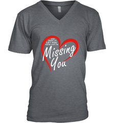 Lover Love Quote Just Want to Let You Know I'm Missing You Men's V-Neck Men's V-Neck - HHHstores
