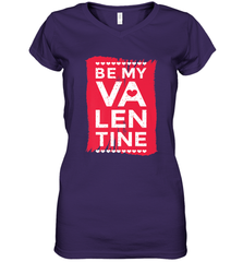 Be My Valentine Cute Quote Women's V-Neck T-Shirt Women's V-Neck T-Shirt - HHHstores