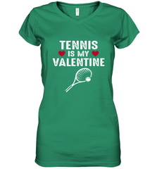 Tennis Is My Valentine Funny Gift For Women Women's V-Neck T-Shirt Women's V-Neck T-Shirt - HHHstores