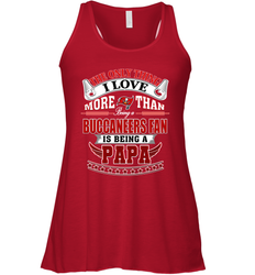 NFL The Only Thing I Love More Than Being A Tampa Bay Buccaneers Fan Is Being A Papa Football Women's Racerback Tank