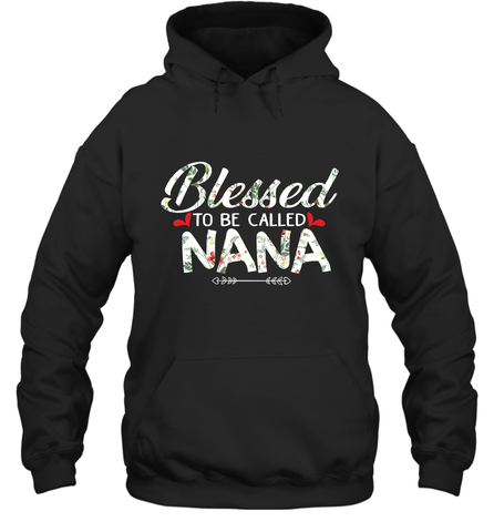 Blessed to be called Nana design Hooded Sweatshirt Hooded Sweatshirt / Black / S Hooded Sweatshirt - HHHstores