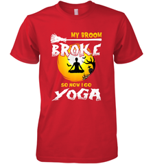 My Broom Broke So Now I Go Yoga Funny Halloween Costume Gift Men's Premium T-Shirt Men's Premium T-Shirt - HHHstores