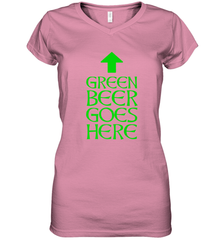 Green Beer Goes Here Funny St. Patrick's Day Women's V-Neck T-Shirt Women's V-Neck T-Shirt - HHHstores