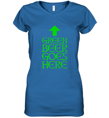 Green Beer Goes Here Funny St. Patrick's Day Women's V-Neck T-Shirt Women's V-Neck T-Shirt - HHHstores