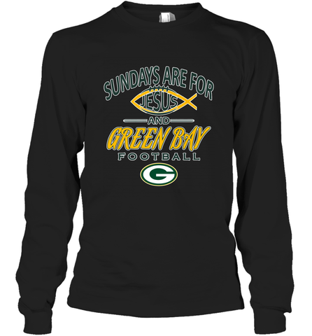 Sundays Are For Jesus and Green Bay Funny Christian Football 1 Long Sleeve T-Shirt Long Sleeve T-Shirt / Black / S Long Sleeve T-Shirt - HHHstores