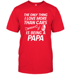 The only thing I love more than Cars is Being a Papa Funny Men's T-Shirt Men's T-Shirt - HHHstores