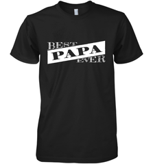 Best Papa Ever  Father's Day Men's Premium T-Shirt Men's Premium T-Shirt - HHHstores