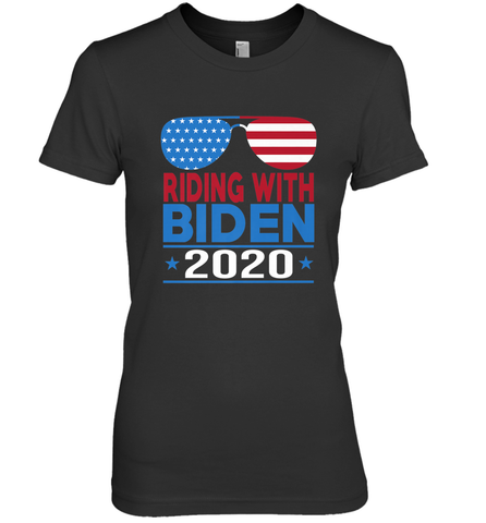 Riding With Biden Joe Biden 2020 For President Vote Gift Women's Premium T-Shirt Women's Premium T-Shirt / Black / XS Women's Premium T-Shirt - HHHstores