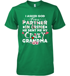 God sent me crazy grandma design Men's Premium T-Shirt