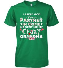 God sent me crazy grandma design Men's Premium T-Shirt Men's Premium T-Shirt - HHHstores