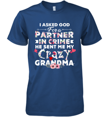 God sent me crazy grandma design Men's Premium T-Shirt Men's Premium T-Shirt - HHHstores