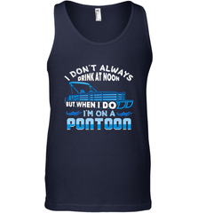 I Don't Always Drink At Noon But When I Do I'm On A Pontoon Men's Tank Top Men's Tank Top - HHHstores