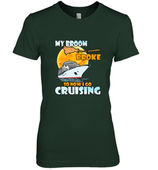 My broom broke so now i go cruising halloween witch Women's Premium T-Shirt Women's Premium T-Shirt - HHHstores