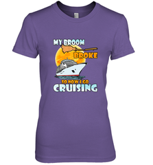 My broom broke so now i go cruising halloween witch Women's Premium T-Shirt Women's Premium T-Shirt - HHHstores