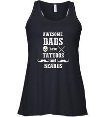 Awesome dads have tattoo and beards Happy Father's day Women's Racerback Tank Women's Racerback Tank - HHHstores