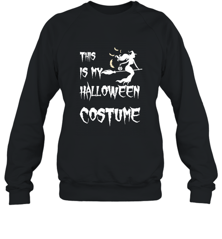 THIS IS MY HALLOWEEN COSTUME Crewneck Sweatshirt Crewneck Sweatshirt / Black / S Crewneck Sweatshirt - HHHstores