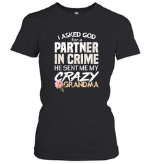 God sent me Crazy Grandma Partner in crime Women's T-Shirt Women's T-Shirt - HHHstores