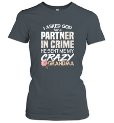 God sent me Crazy Grandma Partner in crime Women's T-Shirt Women's T-Shirt - HHHstores
