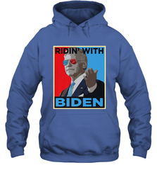 Ridin With Biden _ Hope Poster Parody Hooded Sweatshirt Hooded Sweatshirt - HHHstores