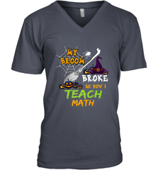 My Broom Broke So Now I Teach Math Funny Halloween Men's V-Neck Men's V-Neck - HHHstores