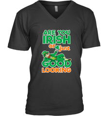 Are You Irish Or Just Good Looking Funny St Patricks Day Men's V-Neck Men's V-Neck - HHHstores