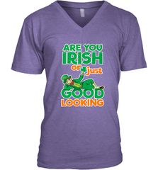 Are You Irish Or Just Good Looking Funny St Patricks Day Men's V-Neck Men's V-Neck - HHHstores