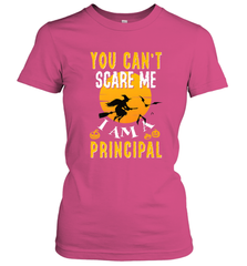 You Can't Scare Me Principal Quote Halloween Funny Costume Women's T-Shirt Women's T-Shirt - HHHstores