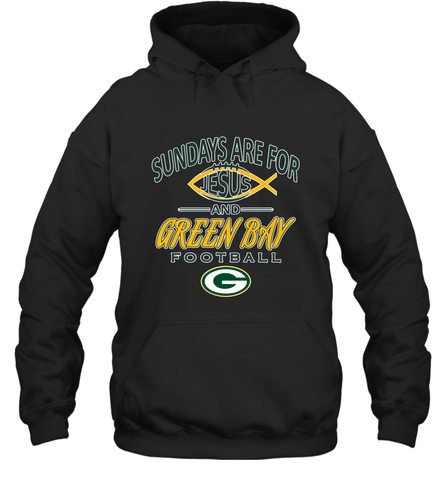Sundays Are For Jesus and Green Bay Funny Christian Football 1 Hooded Sweatshirt Hooded Sweatshirt / Black / S Hooded Sweatshirt - HHHstores