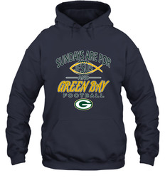 Sundays Are For Jesus and Green Bay Funny Christian Football 1 Hooded Sweatshirt