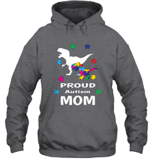 Proud Autism Mom T Rex Dinosaur Autism Awareness Hooded Sweatshirt Hooded Sweatshirt - HHHstores