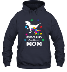 Proud Autism Mom T Rex Dinosaur Autism Awareness Hooded Sweatshirt Hooded Sweatshirt - HHHstores