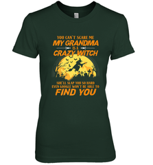 You can't scare me My grandma is a crazy witch Women's Premium T-Shirt Women's Premium T-Shirt - HHHstores