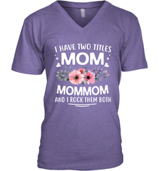 I Have Two Titles Mom And Mommom Men's V-Neck Men's V-Neck - HHHstores