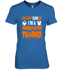You Can't Scare Me I'm A Kindergarten Teacher Halloween Women's Premium T-Shirt Women's Premium T-Shirt - HHHstores