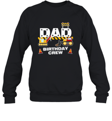 Dad Birthday Crew For Construction Birthday Party Gift Crewneck Sweatshirt
